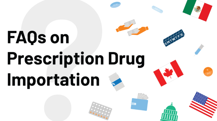 FAQs on Prescription Drug Importation | KFF