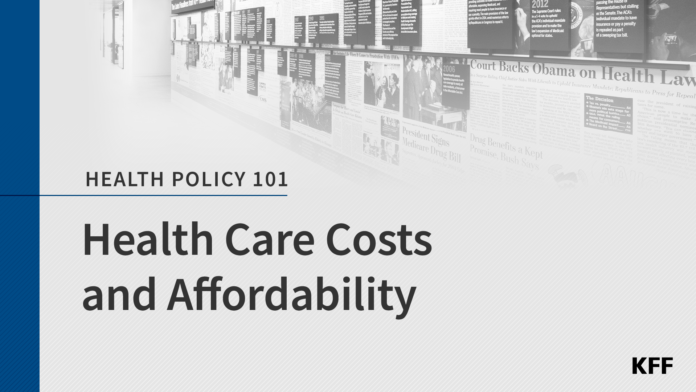 Health Care Costs and Affordability | KFF