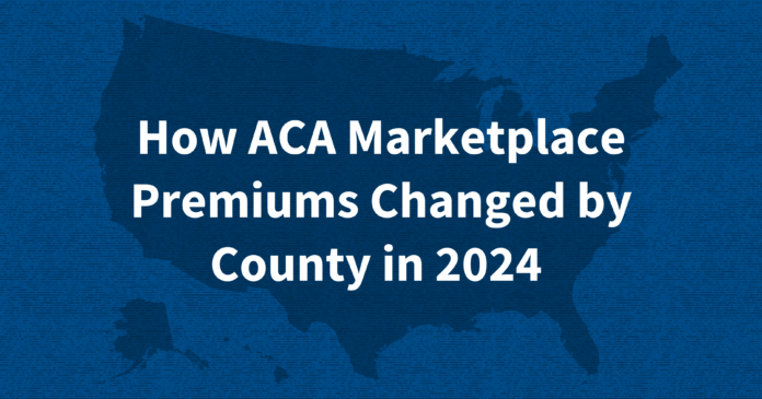 How ACA Marketplace Premiums Changed by County in 2024 | KFF