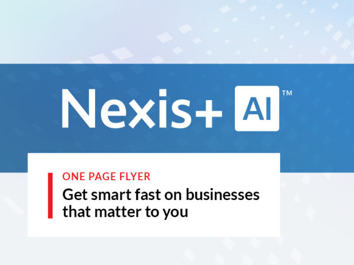 Experience Better Company Research, Faster with Nexis+ AI™